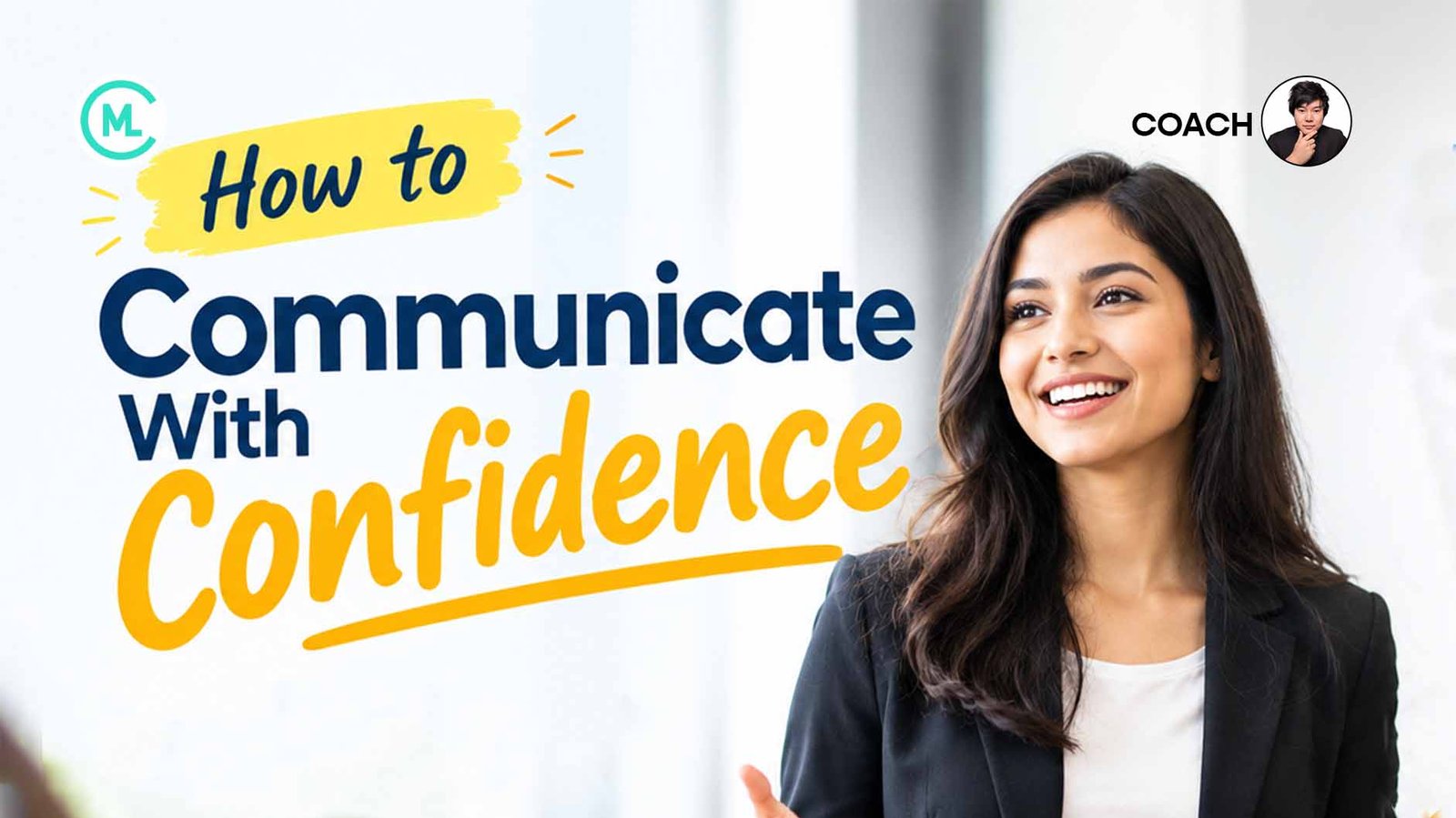 How to Communicate With Confidence